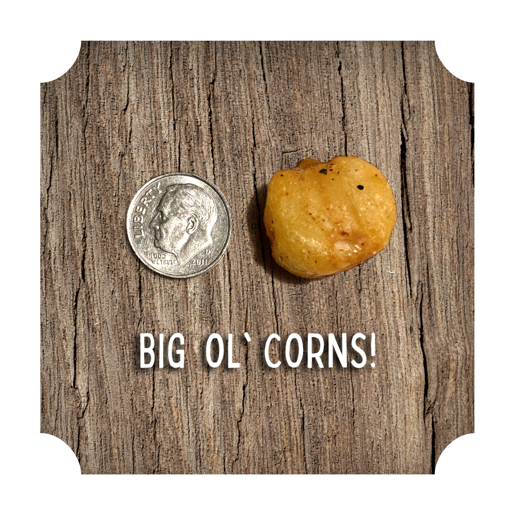 CRUNCHIN' CORN - "BBQ RANCH"